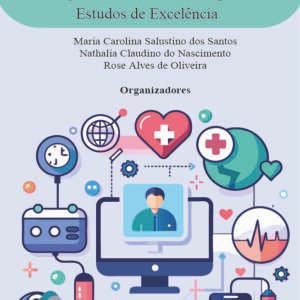 Inovações e Desafios na Prática e Pesquisa em Saúde e Educação: Congresso Nacional do Grupo de Estudos de Excelência